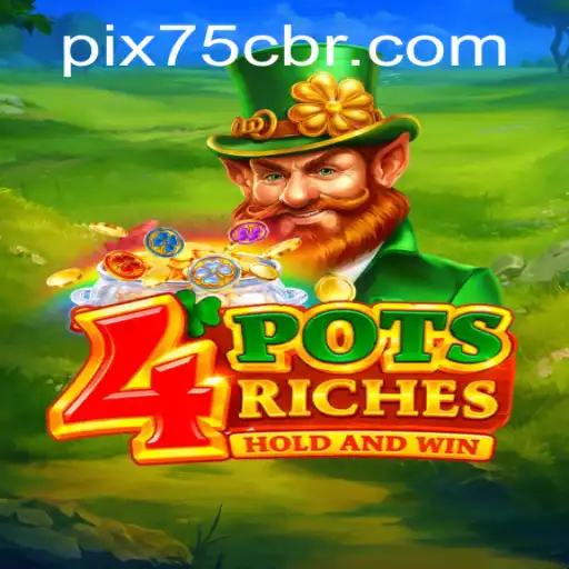 Dive into the Excitement of 4potsriches: A 75C Gaming Adventure
