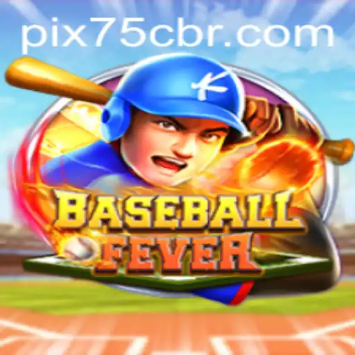 Dive into the Exciting World of BaseballFever: Discover the Thrills of the 75C Challenge