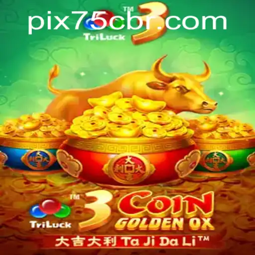 Enter the World of 3CoinGoldenOX: Unveiling the Excitement of the Game