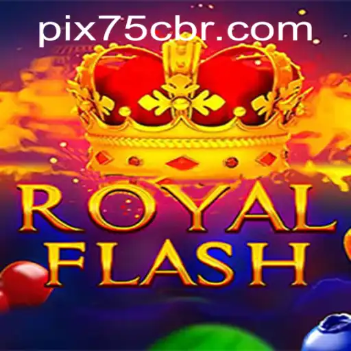 Exploring the Excitement of RoyalFlash: A Journey Into the World of 75C